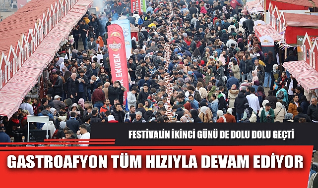 GASTROAFYON TÜM HIZIYLA DEVAM EDİYOR