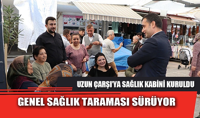 GENEL SAĞLIK TARAMASI SÜRÜYOR