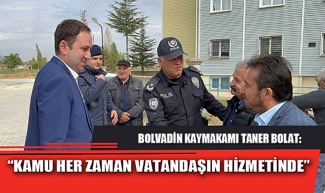 “KAMU HER ZAMAN VATANDAŞIN HİZMETİNDE”