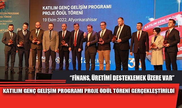 KATILIM GENÇ GELİŞİM PROGRAMI PROJE ÖDÜL TÖRENİ GERÇEKLEŞTİRİLDİ