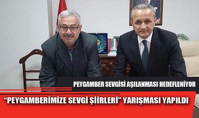 “PEYGAMBERİMİZE SEVGİ ŞİİRLERİ” YARIŞMASI YAPILDI
