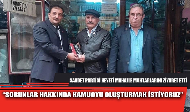 “SORUNLAR HAKKINDA KAMUOYU OLUŞTURMAK İSTİYORUZ”