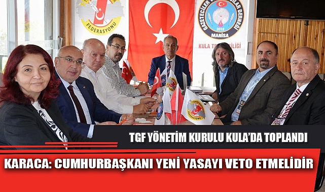 TGF YÖNETİM KURULU KULA’DA TOPLANDI