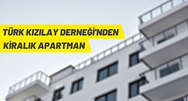 TÜRK KIZILAY DERNEĞİ'NDEN KİRALIK APARTMAN