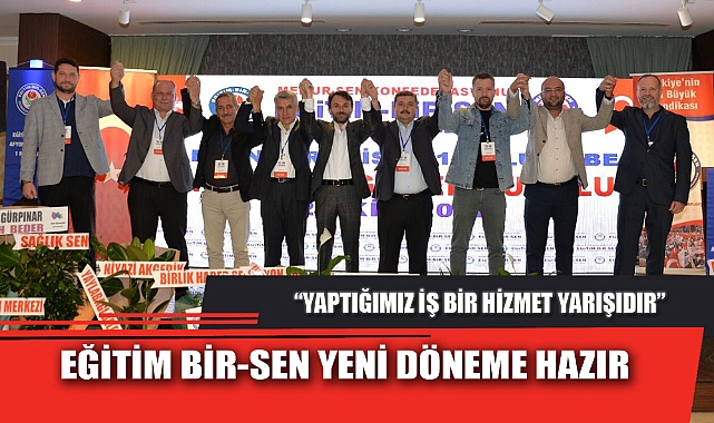 “YAPTIĞIMIZ İŞ BİR HİZMET YARIŞIDIR”