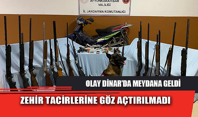 ZEHİR TACİRLERİNE GÖZ AÇTIRILMADI