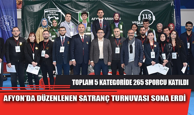 AFYON’DA DÜZENLENEN SATRANÇ TURNUVASI SONA ERDİ