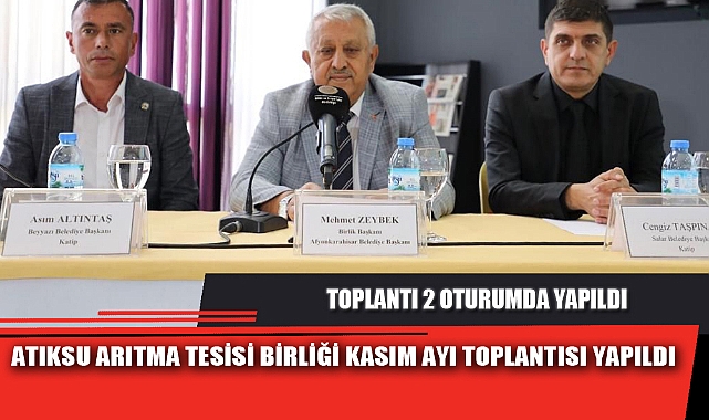 ATIKSU ARITMA TESİSİ BİRLİĞİ KASIM AYI TOPLANTISI YAPILDI