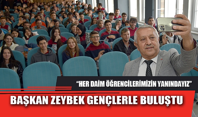 BAŞKAN ZEYBEK GENÇLERLE BULUŞTU