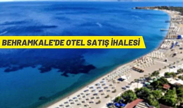 ÇANAKKALE AYVACIK'TA OTEL SATIŞ İHALESİ