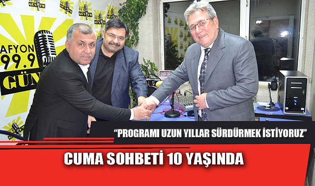 CUMA SOHBETİ 10 YAŞINDA
