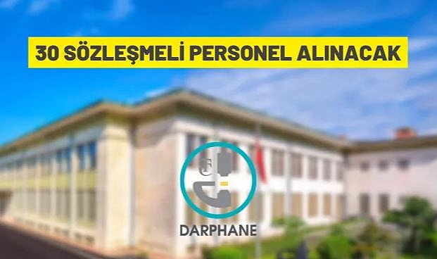 DARPHANE VE DAMGA MATBAASI GENEL MÜDÜRLÜĞÜ 30 SÖZLEŞMELİ PERSONEL ALACAK