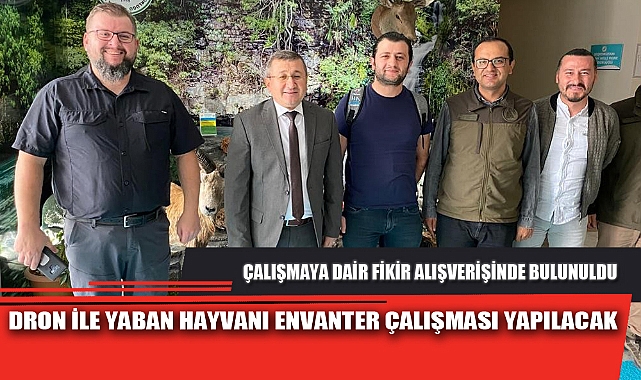 DRON İLE YABAN HAYVANI ENVANTER ÇALIŞMASI YAPILACAK