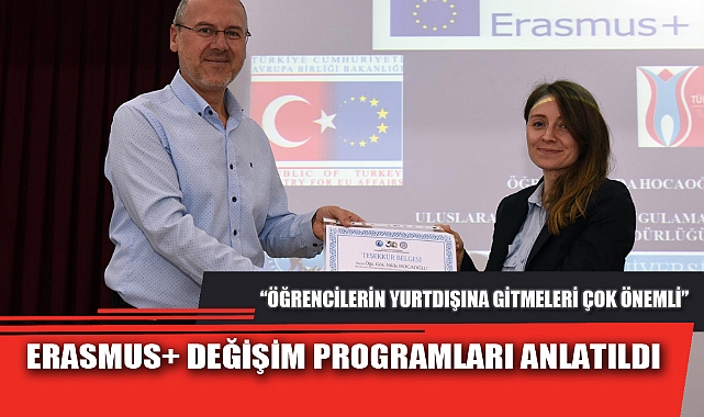 ERASMUS+ DEĞİŞİM PROGRAMLARI ANLATILDI