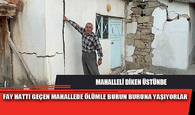 FAY HATTI GEÇEN MAHALLEDE ÖLÜMLE BURUN BURUNA YAŞIYORLAR
