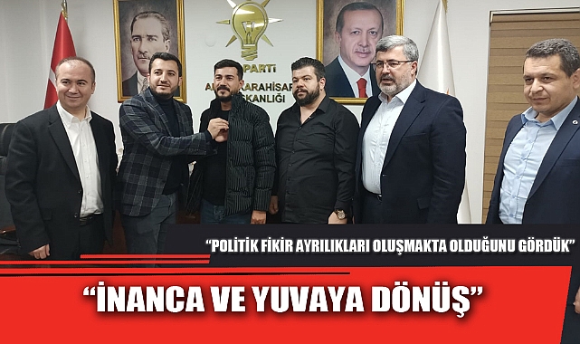 “İNANCA VE YUVAYA DÖNÜŞ”