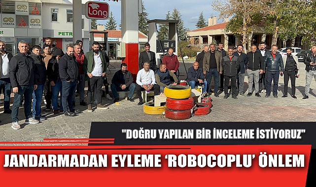 JANDARMADAN EYLEME ‘ROBOCOPLU’ ÖNLEM