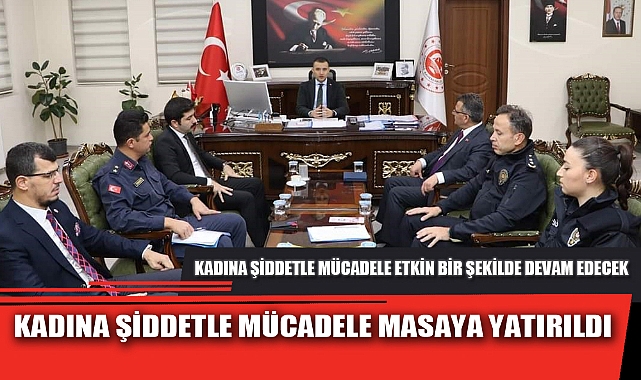 KADINA ŞİDDETLE MÜCADELE MASAYA YATIRILDI