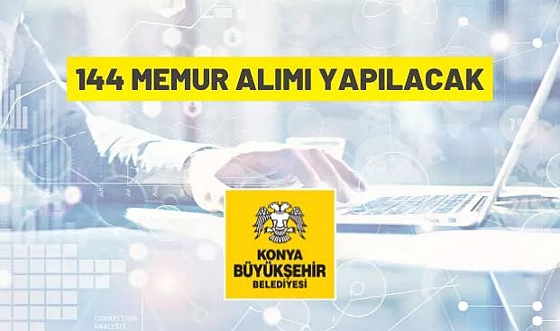KONYA BÜYÜKŞEHİR BELEDİYESİ MÜHENDİS, MİMAR, MEMUR VE TEKNİKER ALIM İLANI