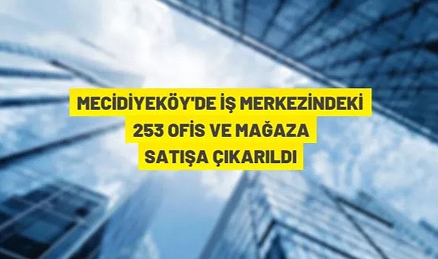 MECİDİYEKÖY İSTANBUL TOWER 205 İŞ MERKEZİ'NDE İCRADAN SATILIK OFİS VE MAĞAZALAR