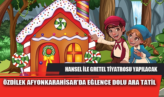 ÖZDİLEK AFYONKARAHİSAR’DA EĞLENCE DOLU ARA TATİL
