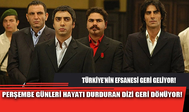 PERŞEMBE GÜNLERİ HAYATI DURDURAN DİZİ GERİ DÖNÜYOR!