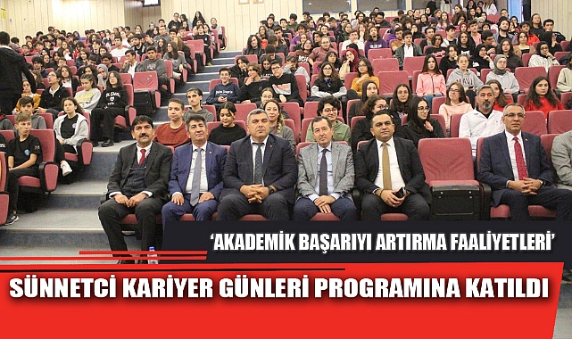 SÜNNETCİ KARİYER GÜNLERİ PROGRAMINA KATILDI