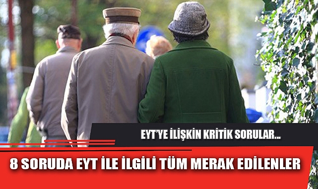 8 SORUDA EYT İLE İLGİLİ TÜM MERAK EDİLENLER