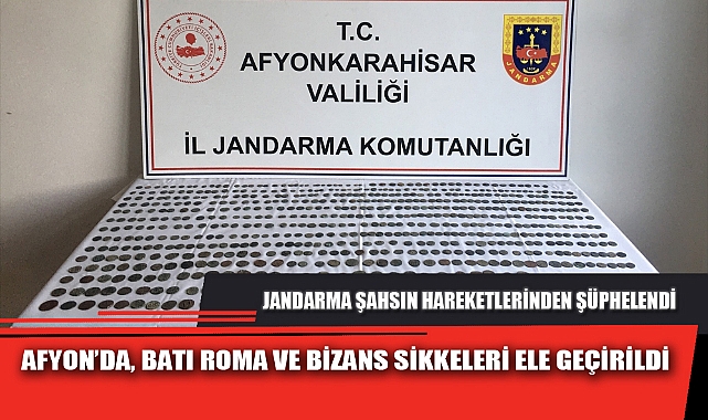 AFYON’DA, BATI ROMA VE BİZANS SİKKELERİ ELE GEÇİRİLDİ