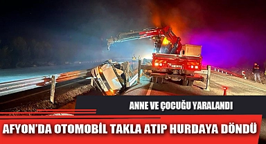 AFYON’DA OTOMOBİL TAKLA ATIP HURDAYA DÖNDÜ