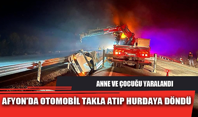 AFYON’DA OTOMOBİL TAKLA ATIP HURDAYA DÖNDÜ
