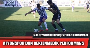 AFYONSPOR’DAN BEKLENMEDİK PERFORMANS