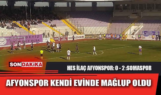 AFYONSPOR KENDİ EVİNDE MAĞLUP OLDU