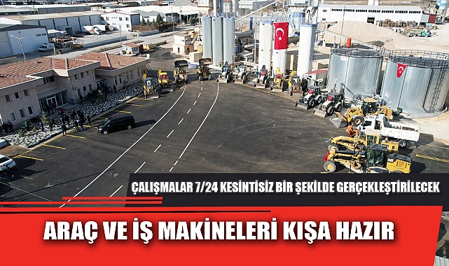 ARAÇ VE İŞ MAKİNELERİ KIŞA HAZIR