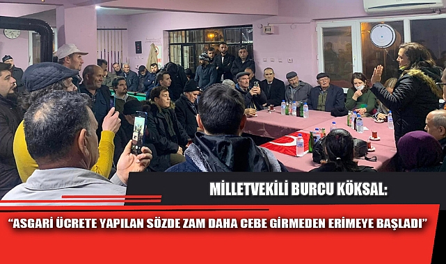 “ASGARİ ÜCRETE YAPILAN SÖZDE ZAM DAHA CEBE GİRMEDEN ERİMEYE BAŞLADI”