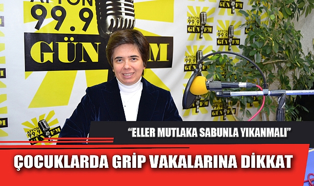 ÇOCUKLARDA GRİP VAKALARINA DİKKAT