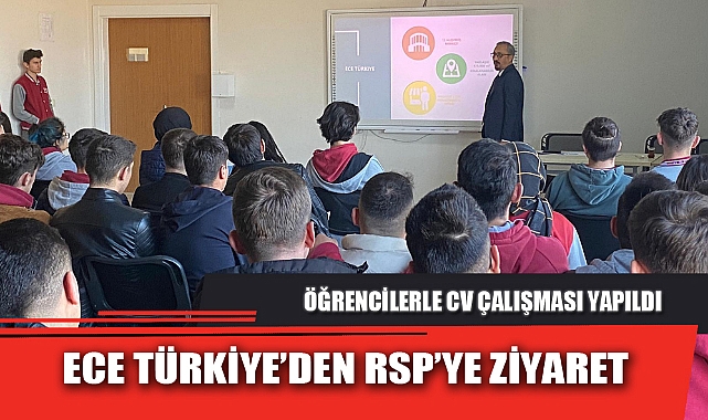 ECE TÜRKİYE’DEN RSP’YE ZİYARET