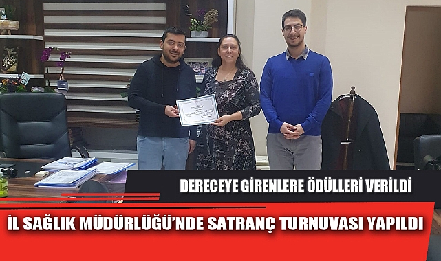 İL SAĞLIK MÜDÜRLÜĞÜ’NDE SATRANÇ TURNUVASI YAPILDI