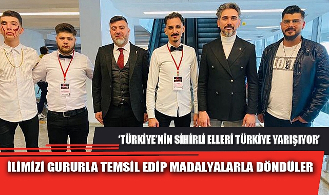 İLİMİZİ GURURLA TEMSİL EDİP MADALYALARLA DÖNDÜLER