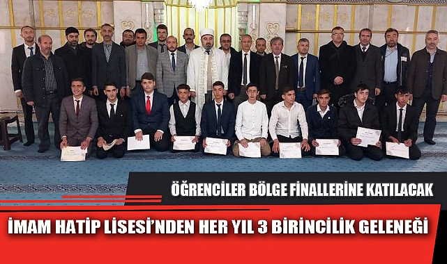 İMAM HATİP LİSESİ’NDEN HER YIL 3 BİRİNCİLİK GELENEĞİ
