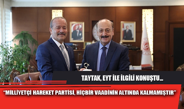 “MİLLİYETÇİ HAREKET PARTİSİ, HİÇBİR VAADİNİN ALTINDA KALMAMIŞTIR”