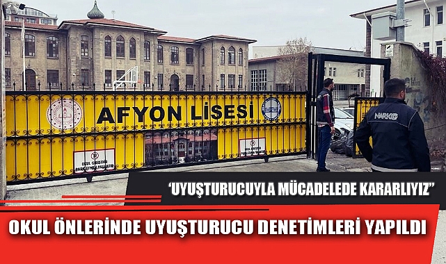 OKUL ÖNLERİNDE UYUŞTURUCU DENETİMLERİ YAPILDI