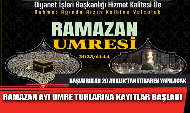 RAMAZAN AYI UMRE TURLARINA KAYITLAR BAŞLADI