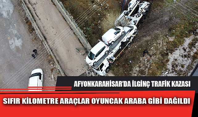 SIFIR KİLOMETRE ARAÇLAR OYUNCAK ARABA GİBİ DAĞILDI