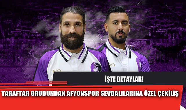 TARAFTAR GRUBUNDAN AFYONSPOR SEVDALILARINA ÖZEL ÇEKİLİŞ