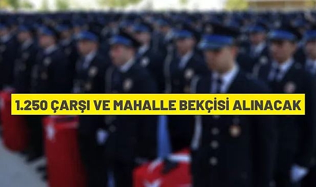 2023/1 DÖNEM ÇARŞI VE MAHALLE BEKÇİLİĞİ GİRİŞ SINAVI DUYURUSU