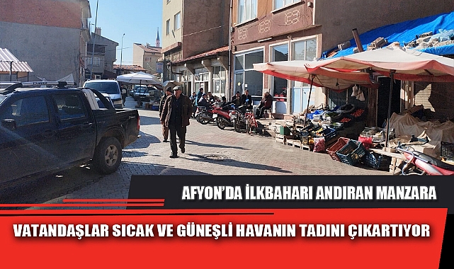 AFYON’DA İLKBAHARI ANDIRAN MANZARA