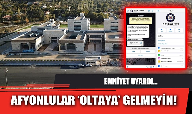AFYONLULAR ‘OLTAYA’ GELMEYİN!