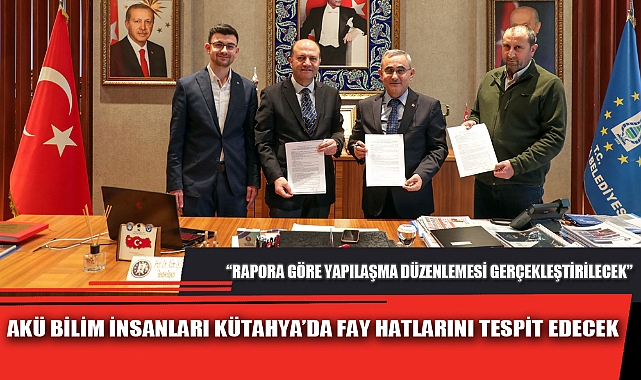 AKÜ BİLİM İNSANLARI KÜTAHYA’DA FAY HATLARINI TESPİT EDECEK
