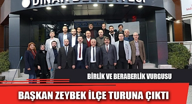 BAŞKAN ZEYBEK İLÇE TURUNA ÇIKTI